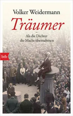 Obrázok produktu pre Träumer - Als die Dichter die Macht übernahmen