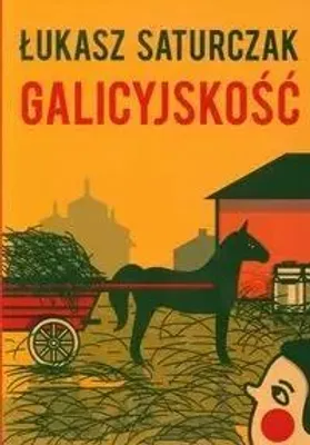 Image de Galicité - Łukasz Saturczak