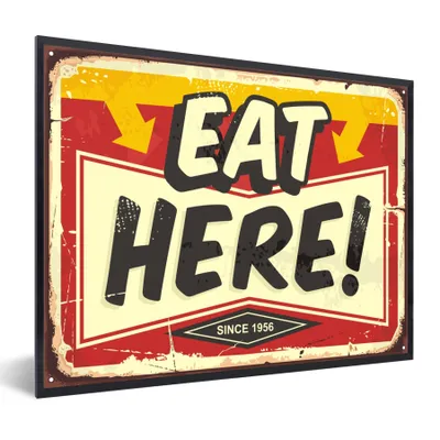 Image de Poster avec cadre - Eat here vintage restaurant tin sign. Panneau publicitaire pour les repas et les boissons. Illustration vectorielle rétro. - fotolijst zwart zonder passe partout - 80x60 cm - Poster avec cadre noir