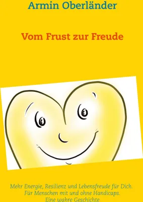Produktbild von Vom Frust zur Freude