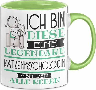 Produktbild von Katzenpsychologin Tasse Geschenk Ich Bin Diese Eine Legendäre Katzenpsychologin Von Der Alle Reden Geschenkidee Geburtstag Weihnachten (Grün)