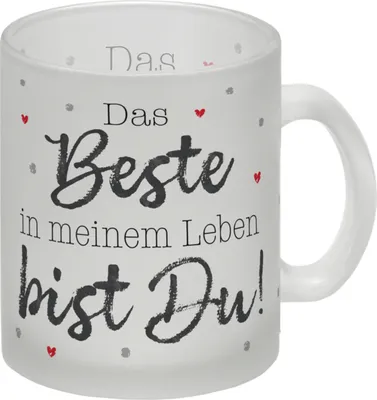 Produktbild von Das Beste in meinem Leben bist Du! Glas Tasse