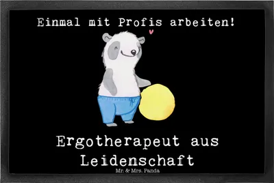 Produktbild von Mr. & Mrs. Panda Fussmatte Ergotherapeut Leidenschaft 40 x 60 cm - Schwarz - Geschenk, Lustig, Spruch, Schmutzmatte, Schuhabstreifer, Ausbildung, Gummimatte, fußmatte