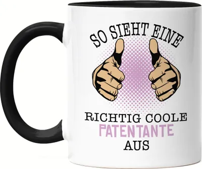 Produktbild von So Sieht Eine Coole Patentante Aus Tasse Schwarz Lustig Geschenkidee Tante Geschwister Geburtstag Nichte Neffe