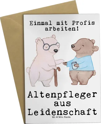 Produktbild von Mr. & Mrs. Panda Grußkarte Altenpfleger Leidenschaft - Weiß - Geschenk, hochzeitskarten, weihnachtskarten, babykarte, osterkarten, Spruch, Beruf, einladungskarten, Witzig