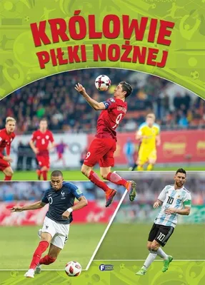 Produktbild von Królowie piłki nożnej. Książka dla dzieci