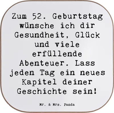 Produktbild von Mr. & Mrs. Panda Untersetzer für Gläser Spruch 52. Geburtstag - Weiß - Geschenk, Feier, Geburtstagsgeschenk, Happy Birthday, Tasse, 52 Jahre, Lebensgeschichte, Coaster