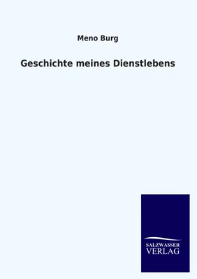 Produktbild von Geschichte meines Dienstlebens