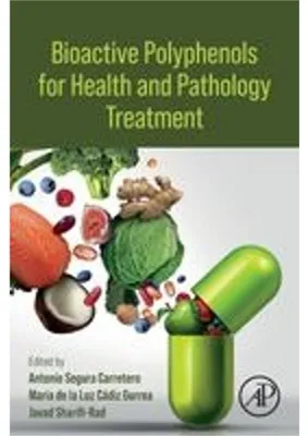 Image de Bioactive Polyphenols for Health and Pathology Treatment