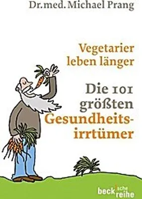 Produktbild von Prang, M: Vegetarier leben länger
