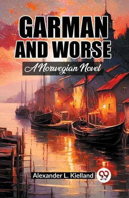 Productafbeelding van Garman And Worse A Norwegian Novel