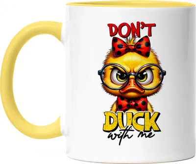 Produktbild von Don’t Duck With Me Tasse Gelb Lustige Ente Sarkastisch Humor Witzig Frech Geschenkidee
