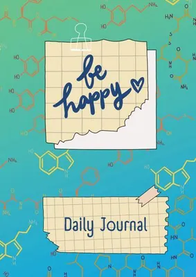 Produktbild von JOURNAL - Tagebuch zum Glücklich sein - Be Happy
