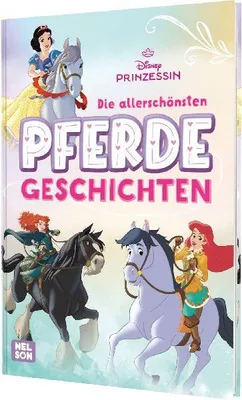 Produktbild von Disney Prinzessin: Die allerschönsten Pferdegeschichten
