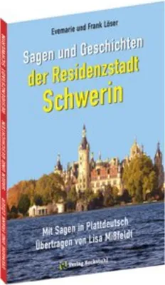 Image de Sagen und Geschichten der Residenzstadt SCHWERIN