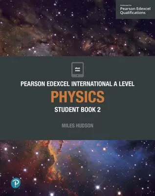 Image de Pearson Edexcel International A Level Physics Student Book