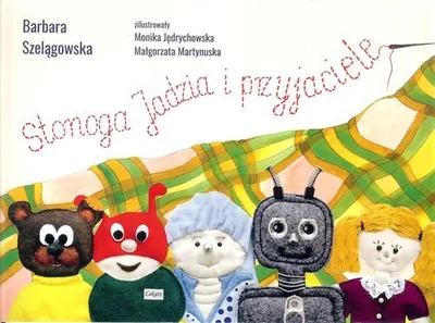 Image de Stonoga Jadzia et ses amis - BARBARA SZELĄGOWSKA