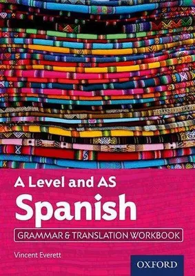 Zdjęcie produktu dla A Level and AS Spanish Grammar & Translation Workbook
