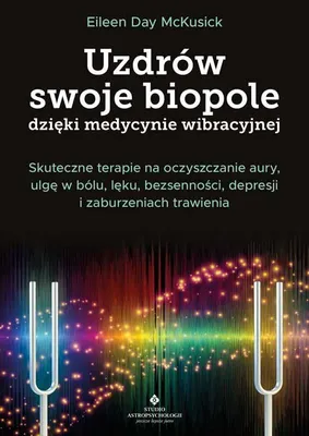 Produktbild von Uzdr√≥w swoje biopole dzińôki medycynie wibracyjnej