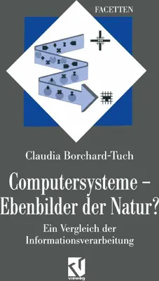 Produktbild von Computersysteme - Ebenbilder der Natur?
