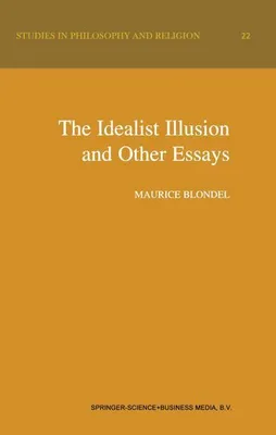 Zdjęcie produktu dla The Idealist Illusion and Other Essays