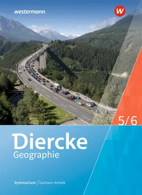 Produktbild von Diercke Geographie 5/6. Schulbuch. Gymnasien in Sachsen-Anhalt