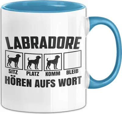 Produktbild von Labradore Hören Aufs Wort Tasse Geschenk Labrador Besitzer Mama Becher (Blau)