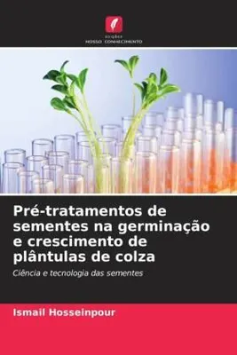 Produktbild von Pré-tratamentos de sementes na germinação e crescimento de plântulas de colza