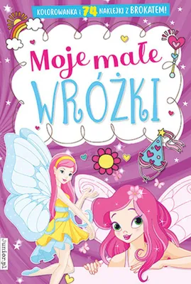 Immagine prodotto di Moje małe wróżki - Opracowanie Zbiorowe (Ausmalbücher für Kinder auf Polnisch)