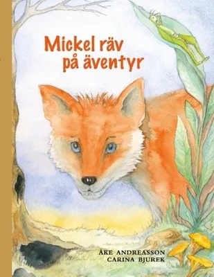 Zdjęcie produktu dla Mickel, lis wyrusza na przygodę