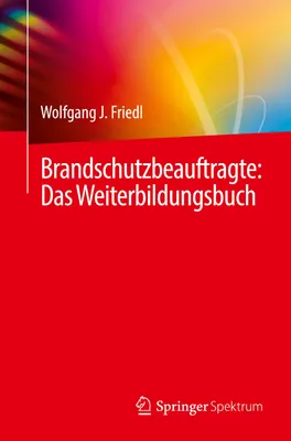Produktbild von Brandschutzbeauftragte: Das Weiterbildungsbuch