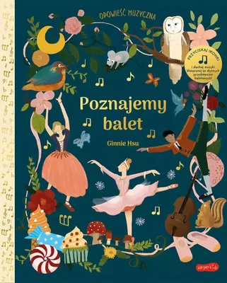 Produktbild von Poznajemy balet. Opowieść muzyczna