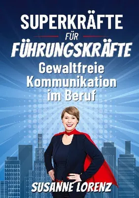 Produktbild von Superkräfte für Führungskräfte