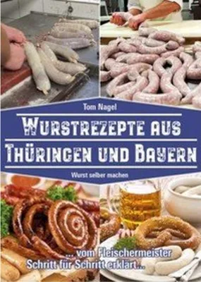 Obrázok produktu pre Wurstrezepte aus Thüringen und Bayern