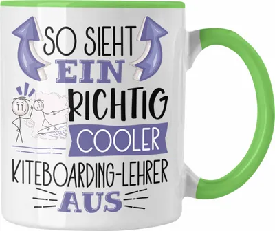 Produktbild von Trendation - So Sieht Ein Richtig Cooler Kiteboarding-Lehrer Aus Tasse Geschenk für Kiteboarding-Lehrer Geburtstag Geschenkdiee (Grün)