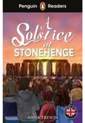 Productafbeelding van Penguin Readers Level 2: A Solstice at Stonehenge (ELT Graded Reader)