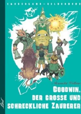 Image de Goodwin, der grosse und schreckliche Zauberer