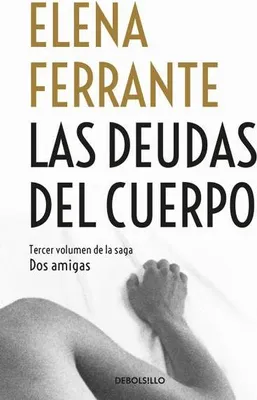 Produktbild von Las Deudas del Cuerpo / Those Who Leave and Those Who Stay