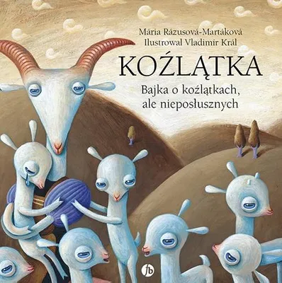 Zdjęcie produktu dla Koźlątka.. Bajka O Koźlątkach, Ale Nieposłusznych