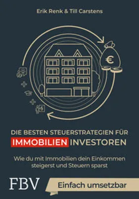 Produktbild von Die besten Steuerstrategien für Immobilieninvestoren