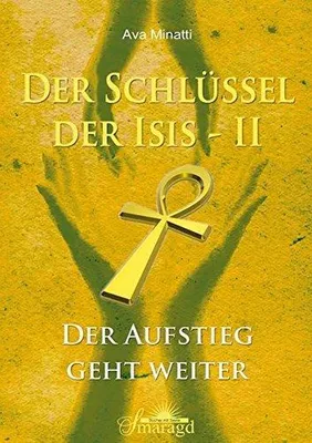 Produktbild von Minatti, A: Schlüssel der Isis Band 2