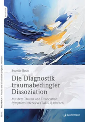 Image de Die Diagnostik traumabedingter Dissoziation