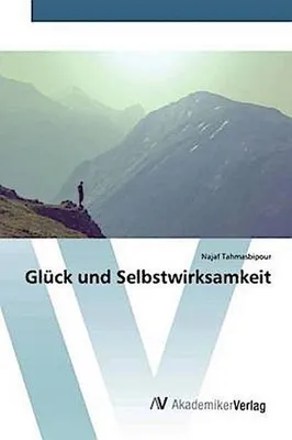 Produktbild von Glück und Selbstwirksamkeit