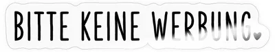 Produktbild von Spreadshirt Bitte keine Werbung Sticker Aufkleber, 10 x 10 cm, Transparent glänzend