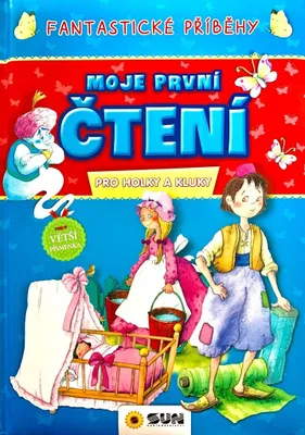 Obrázek produktu pro Fantastické příbehy - Moje první čtení pro holky a kluky
