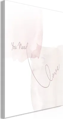 Produktbild von Italienischer Leinwand Leinwandbild - You Need Love (1 Part) Vertical 40x60 cm Text m-A-0983-b-a