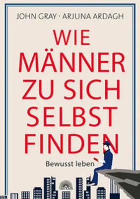 Produktbild von Wie Männer zu sich selbst finden