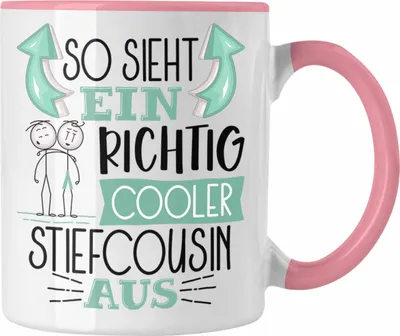 Produktbild von Trendation - Stiefcousin Tasse Geschenk So Sieht Ein RIchtig Cooler Stiefcousin Aus Geschenkidee Lustiger Spruch Geburtstag Becher Kaffeetasse (Rosa)