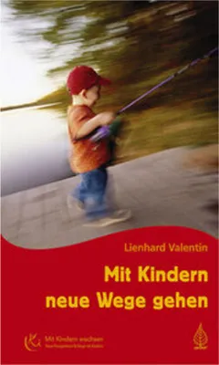 Zdjęcie produktu dla Mit Kindern neue Wege gehen