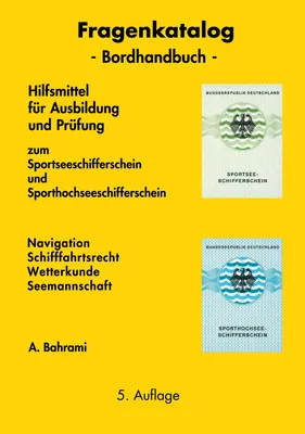 Produktbild von Fragenkatalog zum Sportseeschifferschein und Sporthochseeschifferschein